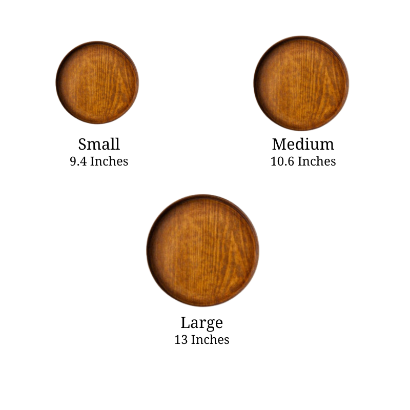 Sizes for 3 Ash Wood Round Serving Tray, small (9.4 Inches), medium (10.6 Inches), and large (13 Inches)
